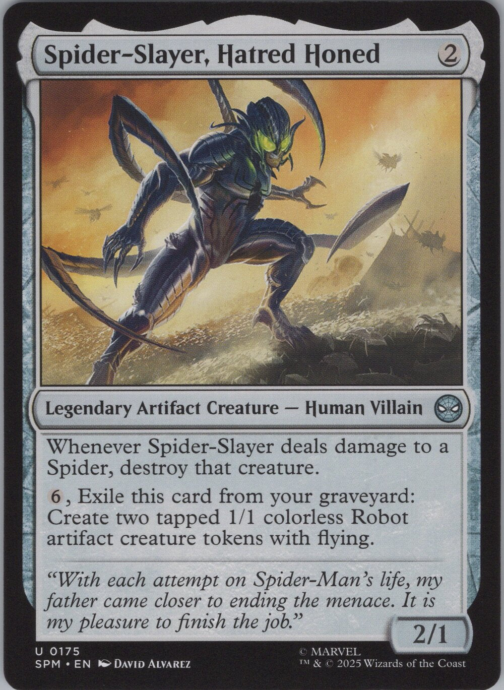 Spider-Slayer, Hatred Honed