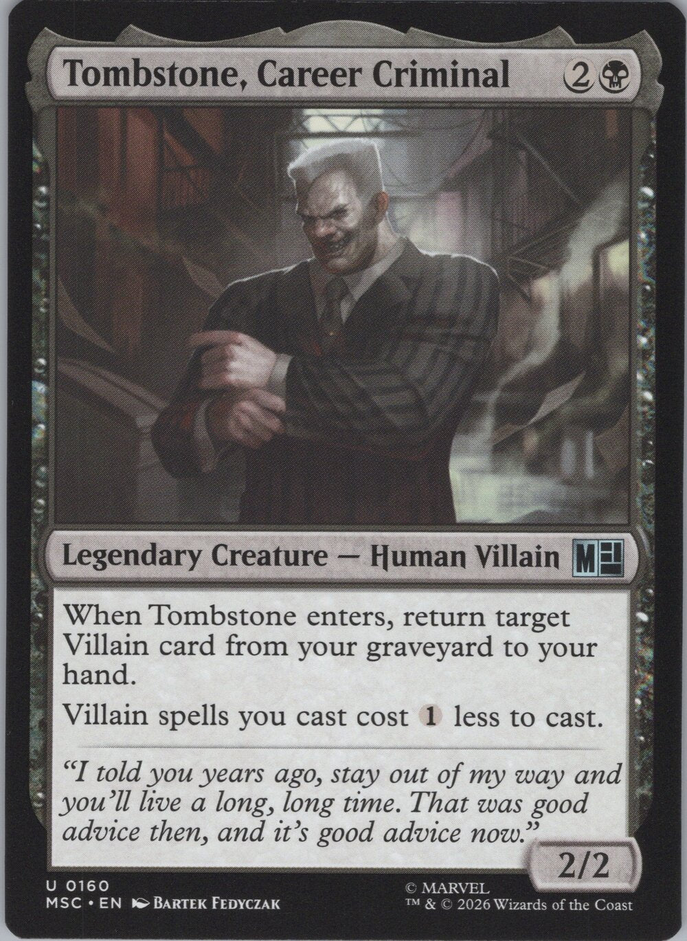 Tombstone, Career Criminal