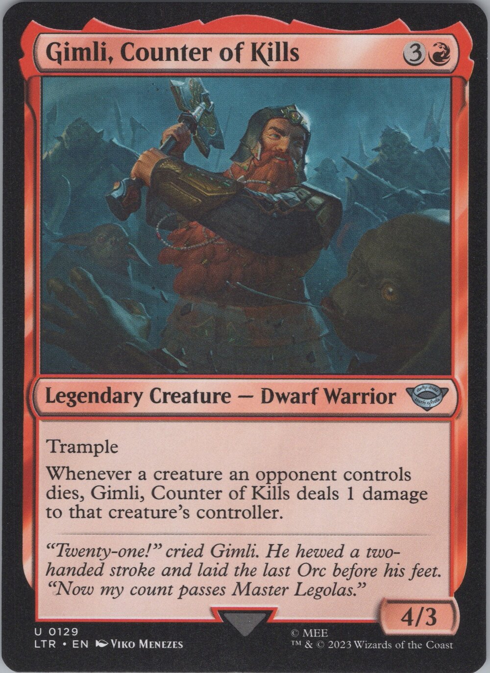 Gimli, Counter of Kills