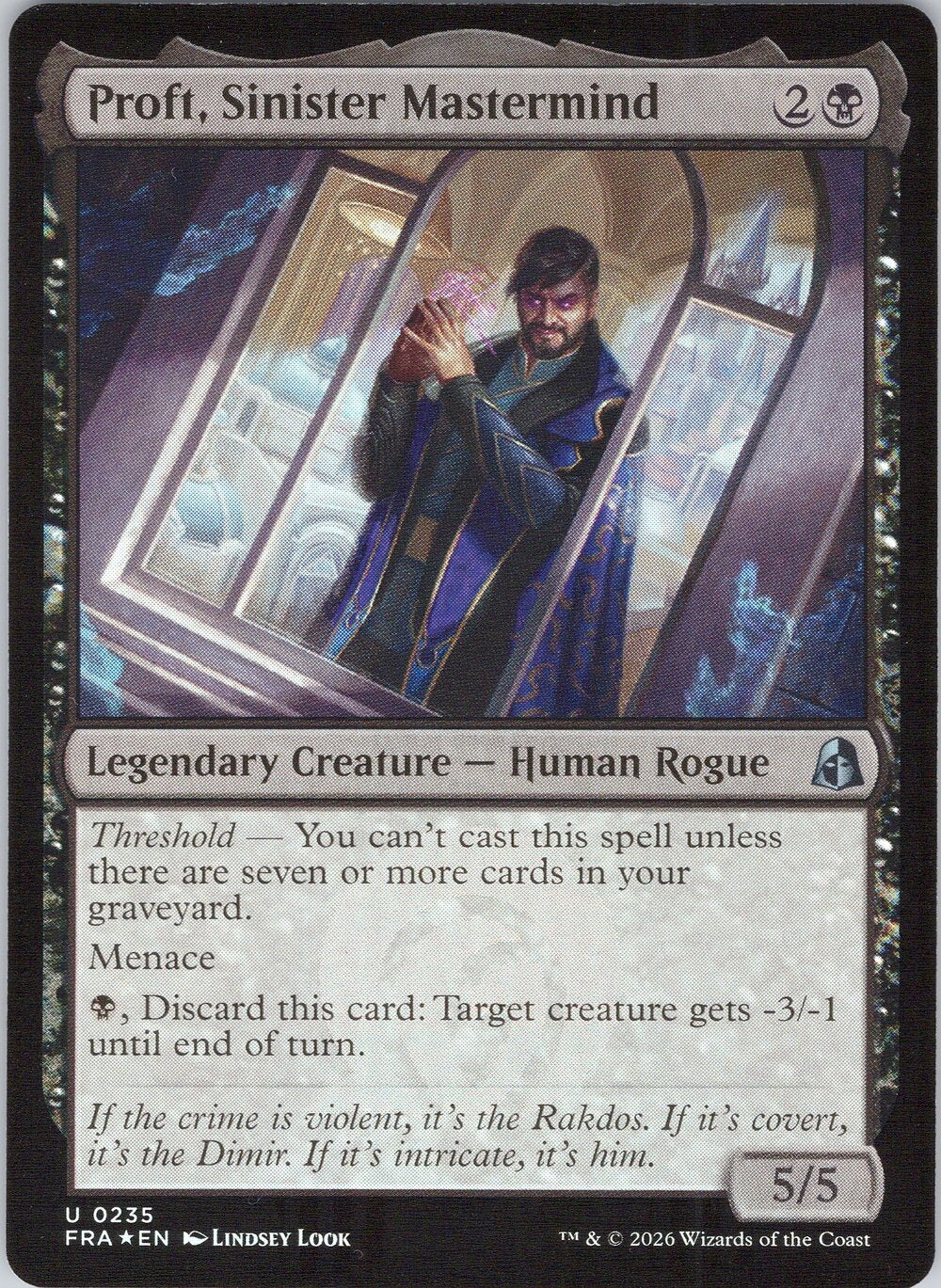 Proft, Sinister Mastermind