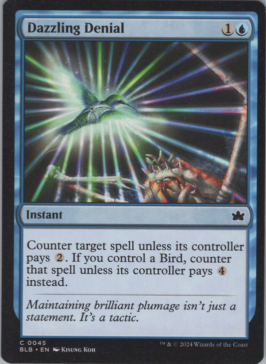 Dazzling Denial