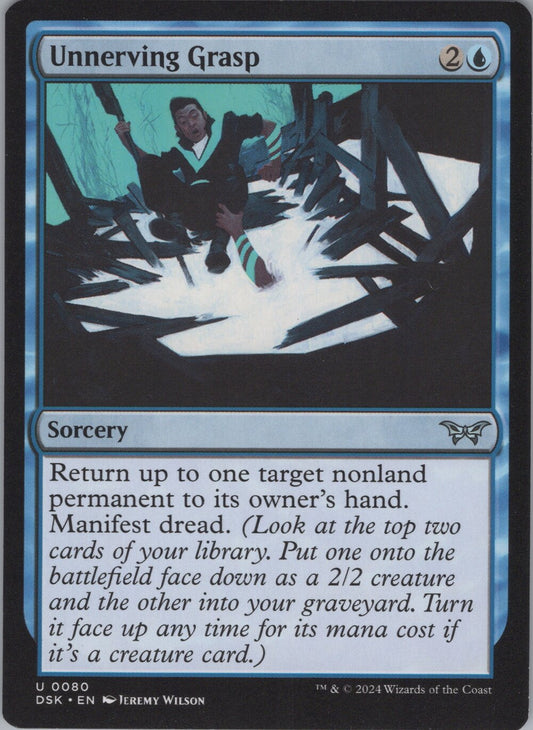 Unnerving Grasp