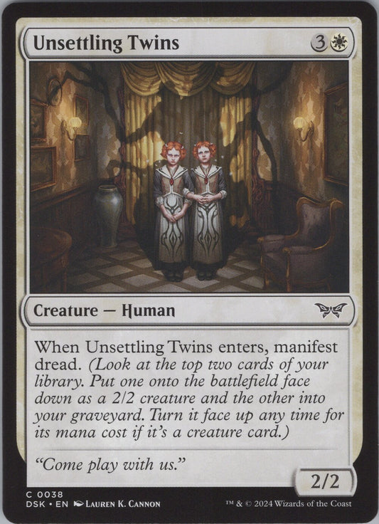 Unsettling Twins