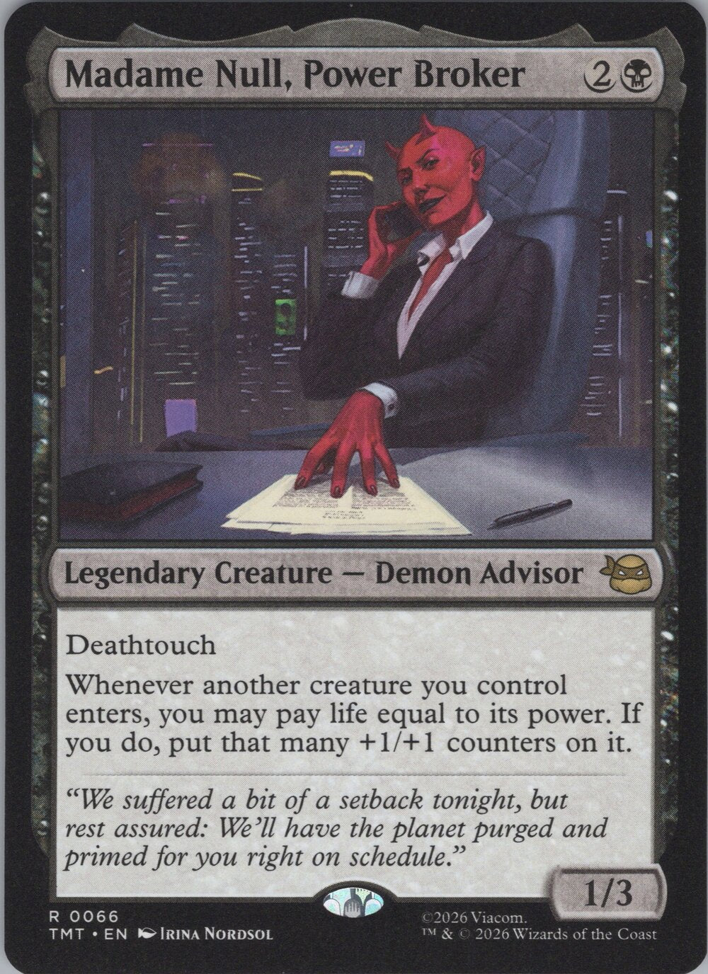 Madame Null, Power Broker