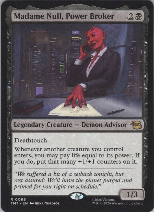 Madame Null, Power Broker