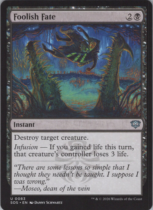Foolish Fate