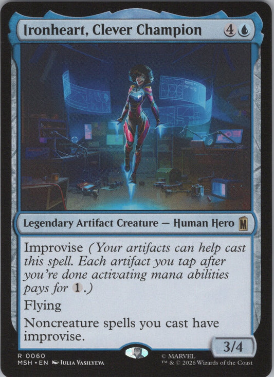 Ironheart, Clever Champion