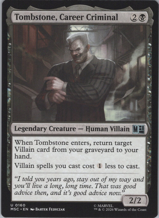 Tombstone, Career Criminal