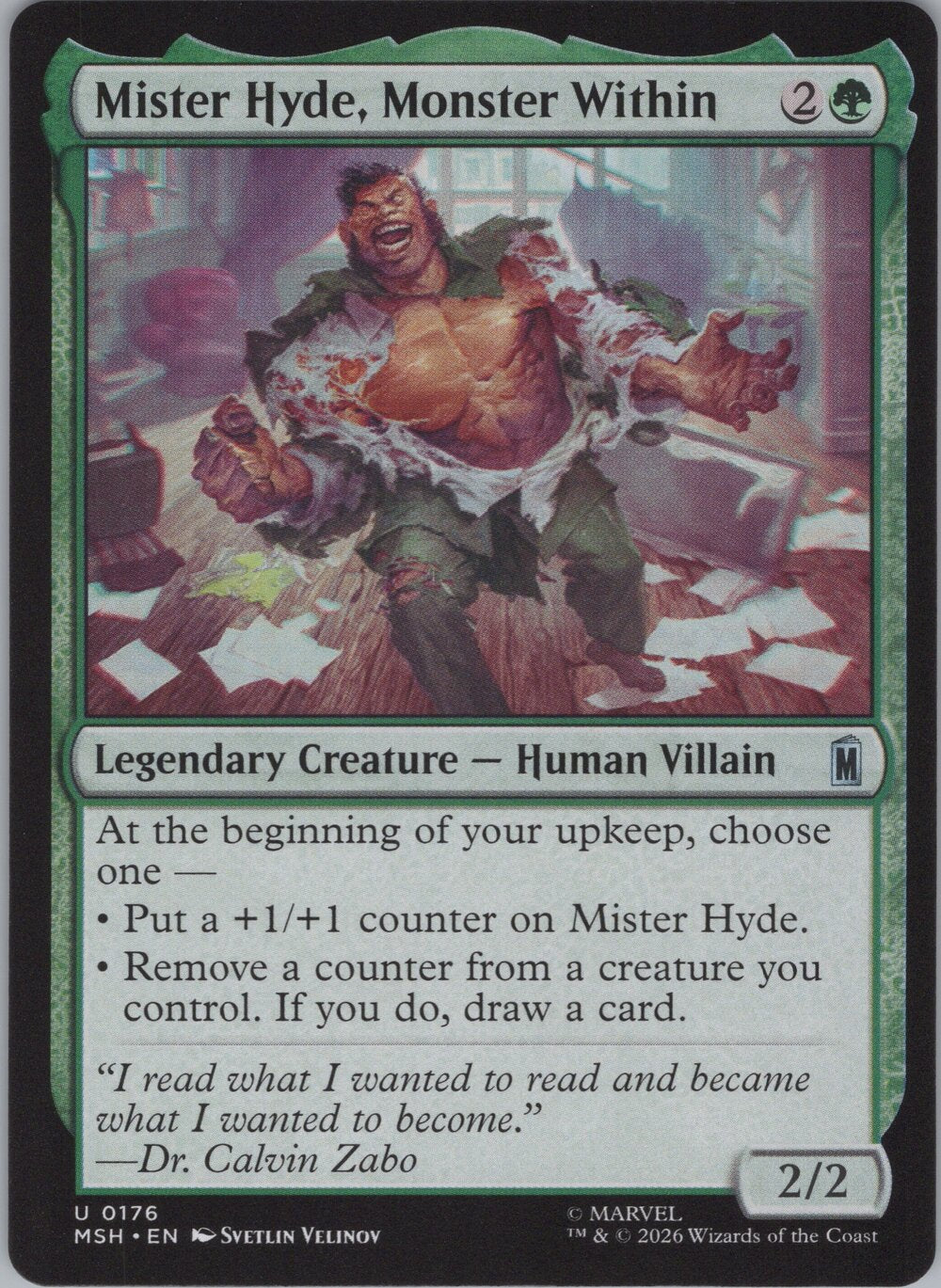 Mister Hyde, Monster Within