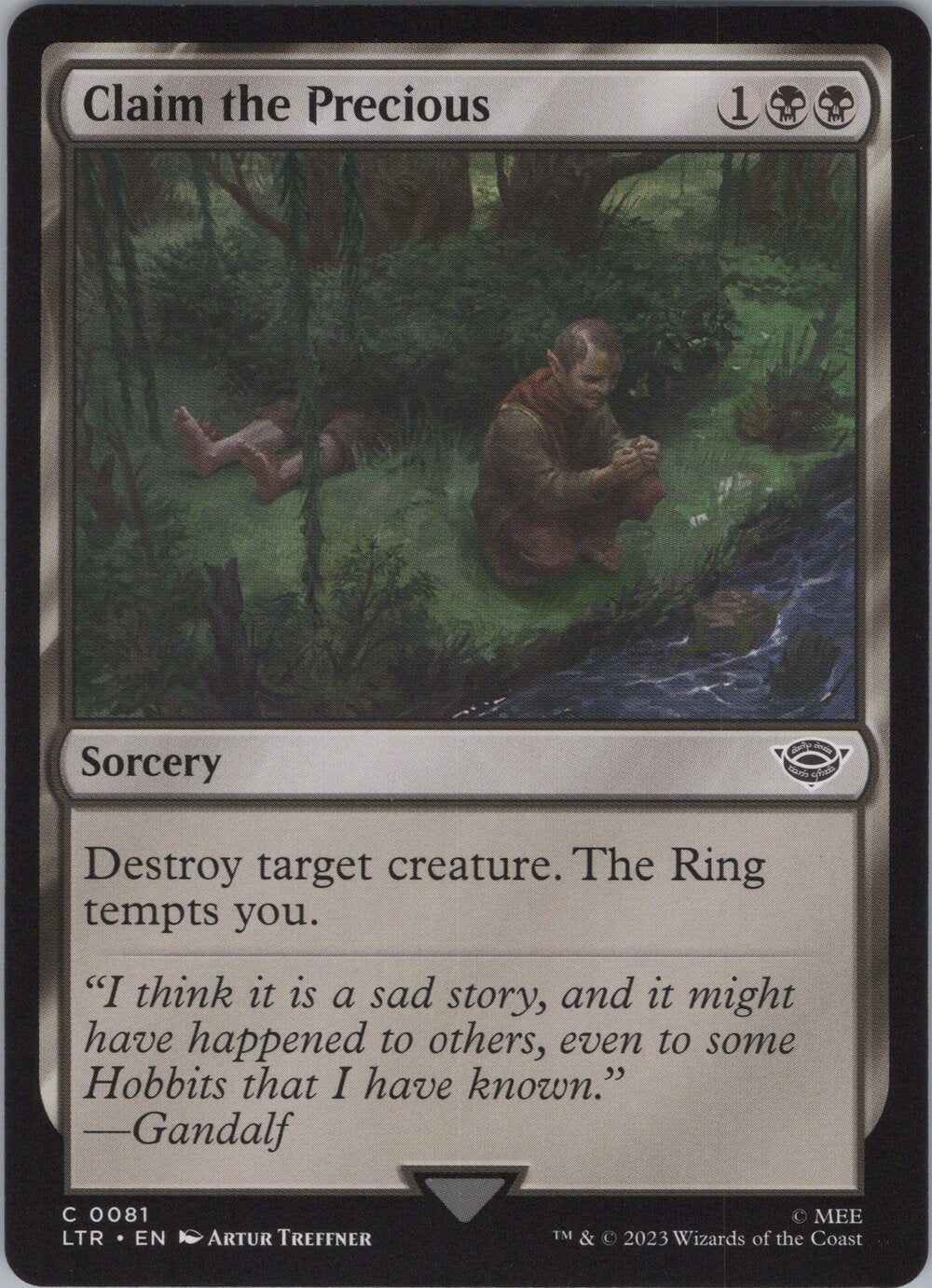 Claim the Precious