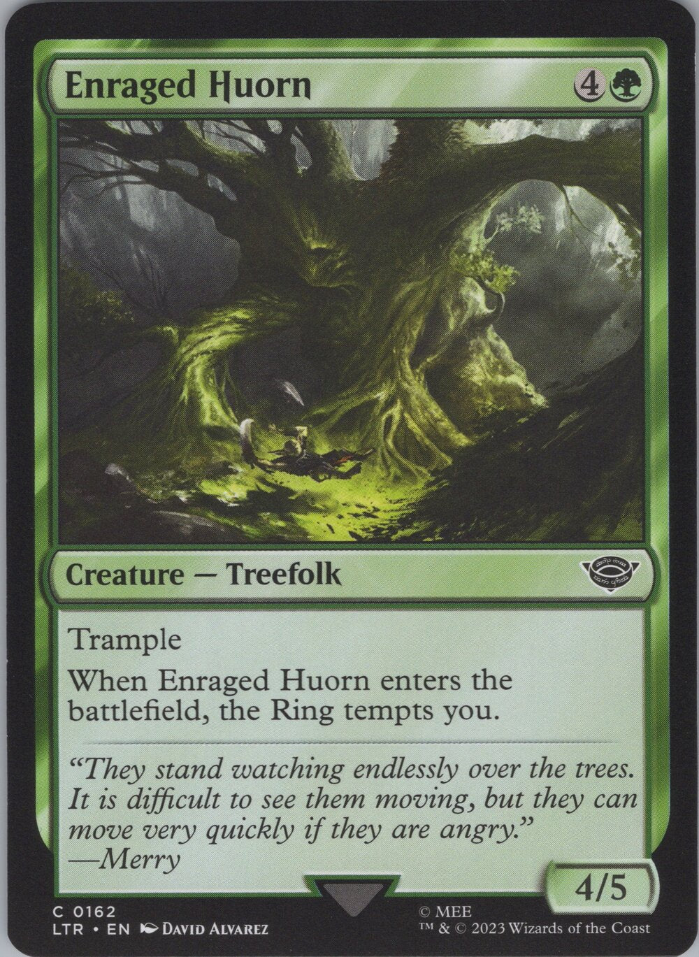 Enraged Huorn