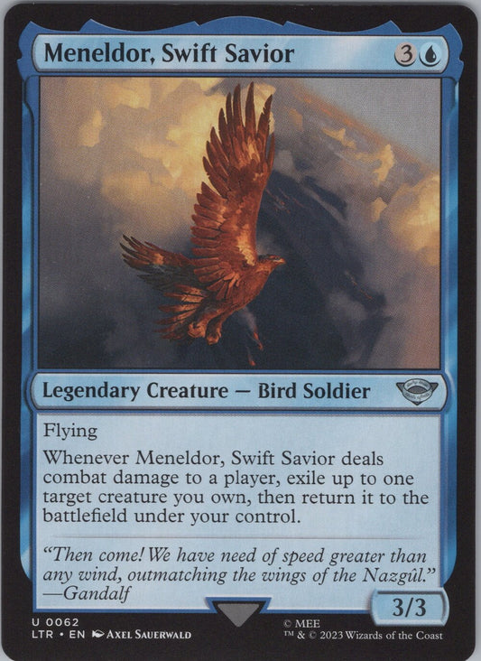 Meneldor, Swift Savior