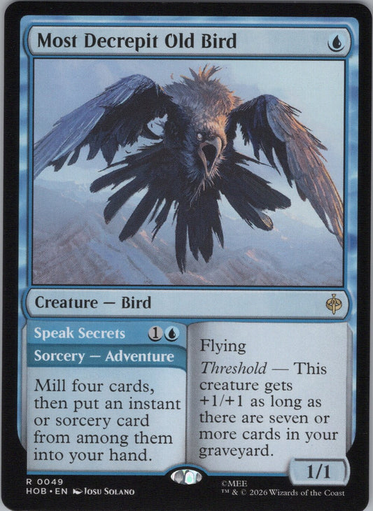 Most Decrepit Old Bird // Speak Secrets