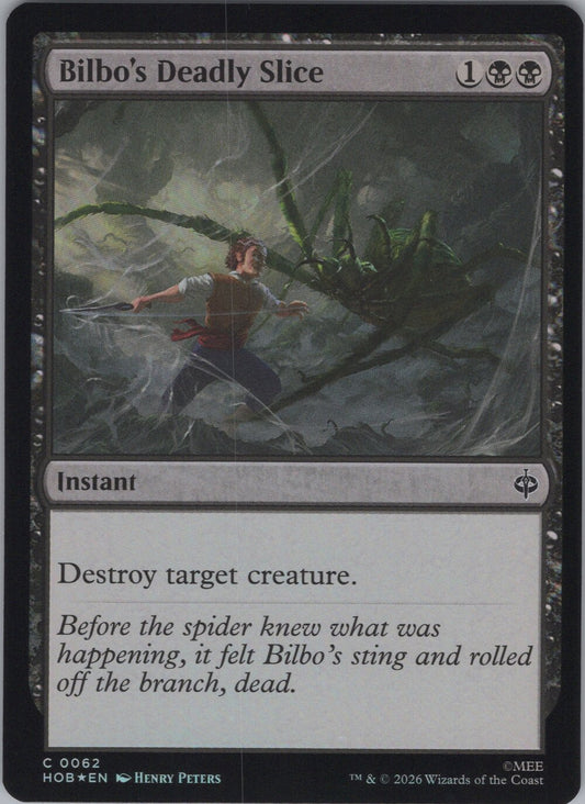 Bilbo's Deadly Slice