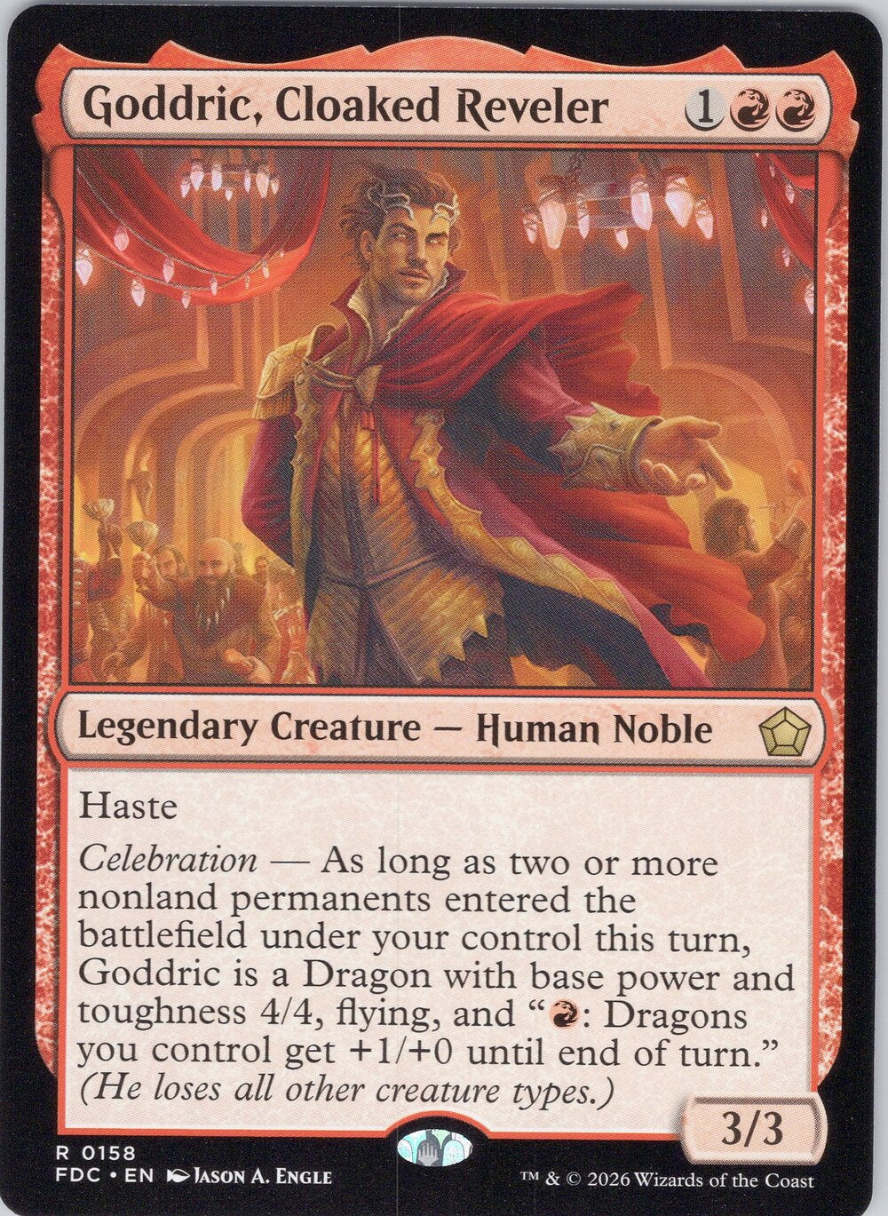 Goddric, Cloaked Reveler