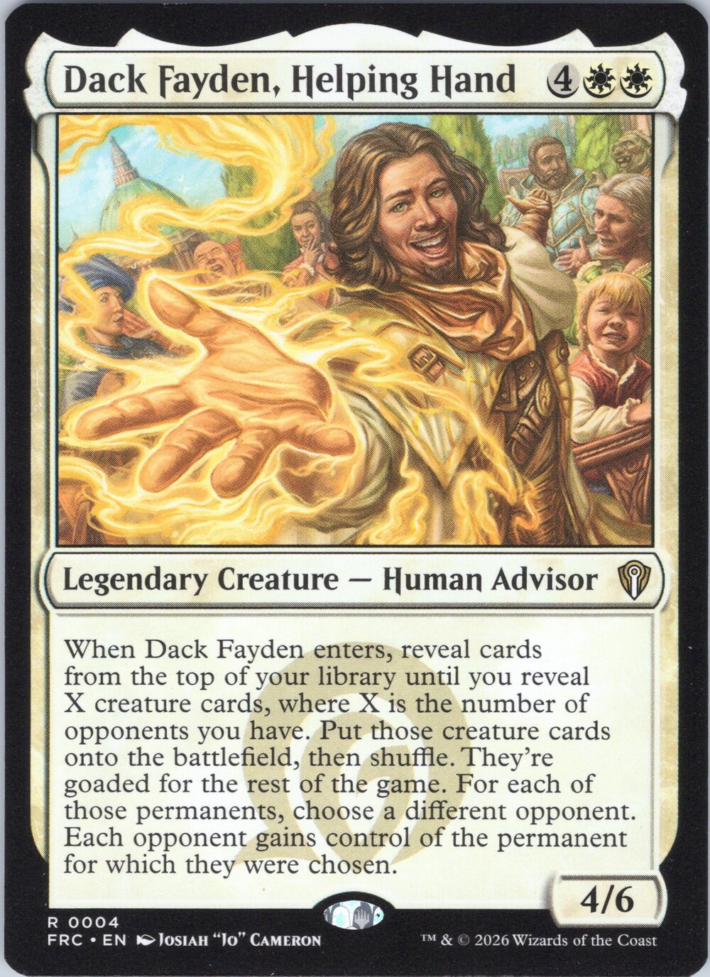 Dack Fayden, Helping Hand