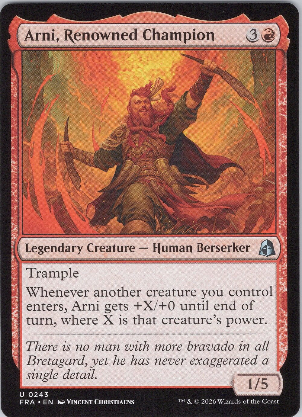 Arni, Renowned Champion